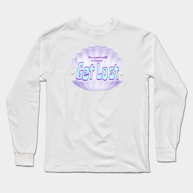 GET LOST. CLAMSHELL Long Sleeve T-Shirt by Nick Mantuano Art